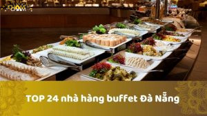 Nhà hàng buffet Đà Nẵng