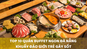 Buffet ngon Đà Nẵng